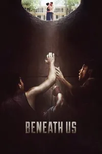 Beneath Us izle
