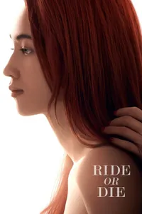 Ride or Die izle
