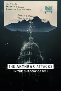 The Anthrax Attacks izle